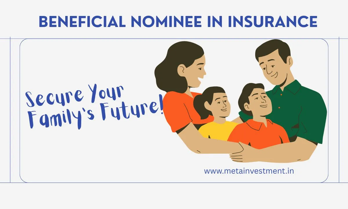 Beneficial Nominee in Insurance: Secure Your Family’s Future!