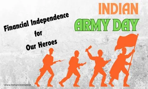 Financial Independence for Our Heroes: Investment Strategies for Indian Army Personnel