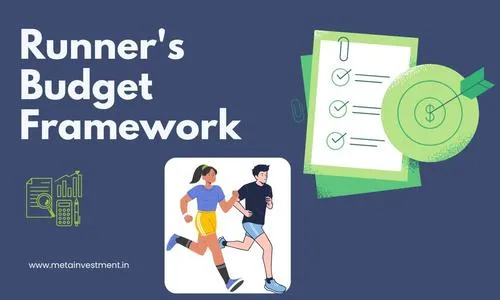 Creating a Runner's Budget Framework: Smart Financial Planning for Indian Runners (2025 Guide - Part 2)