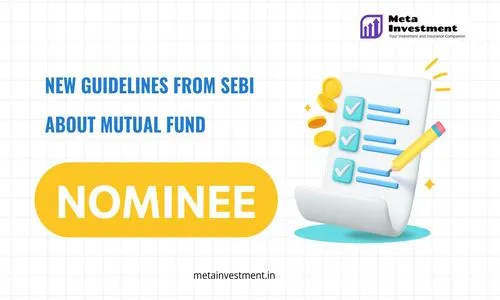 New SEBI Proposal for Mutual Fund Nominee