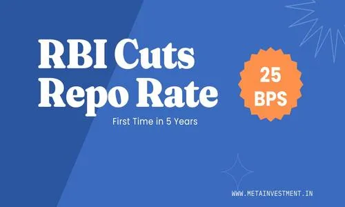 RBI Cuts Repo Rate for the First Time in 5 Years