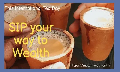 The Power of Chai, SIP, and Building Long-Term Wealth