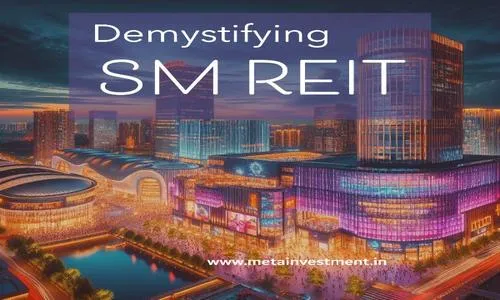 Demystifying SM REITs (Small and Medium Real Estate Investment Trusts)