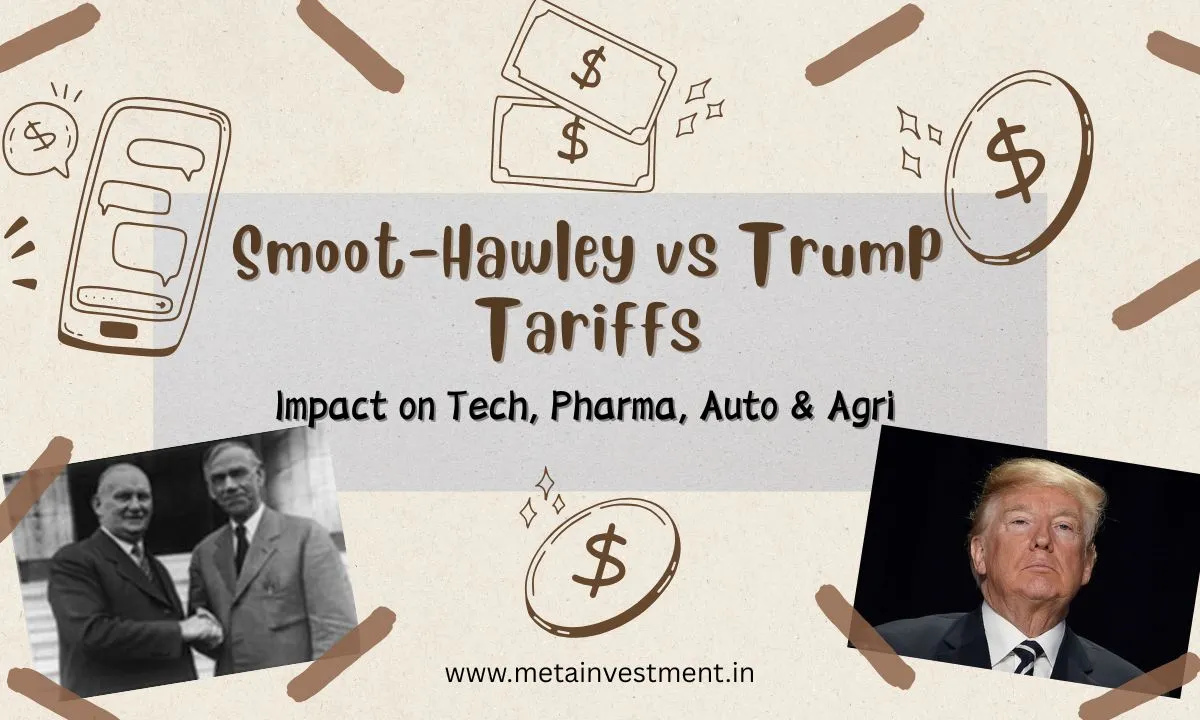 Smoot-Hawley vs Trump Tariffs: Impact on Tech, Pharma, Auto & Agri